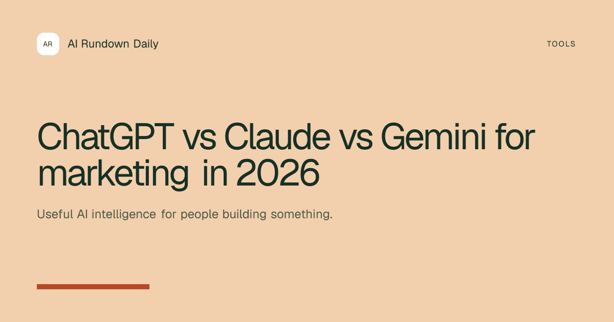 AI Rundown Daily guide cover for ChatGPT vs Claude vs Gemini for marketing in 2026